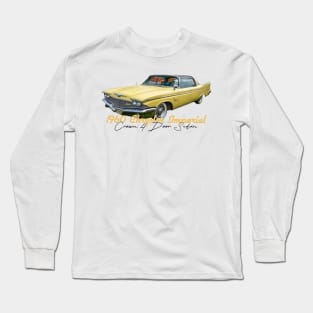 1960 Chrysler Imperial Crown 4 Door Sedan Long Sleeve T-Shirt